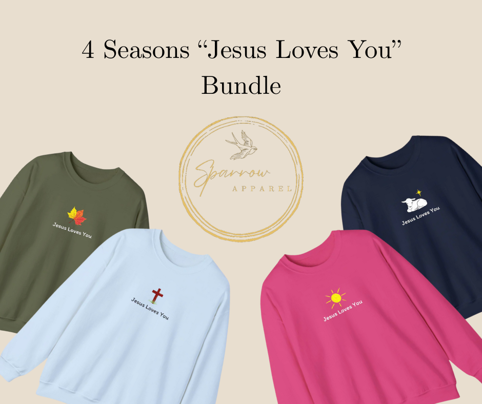 4 Seasons "Jesus Loves You" Bundle