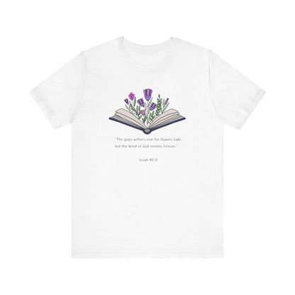 The Word of God Remains Forever Tee