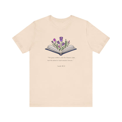 The Word of God Remains Forever Tee