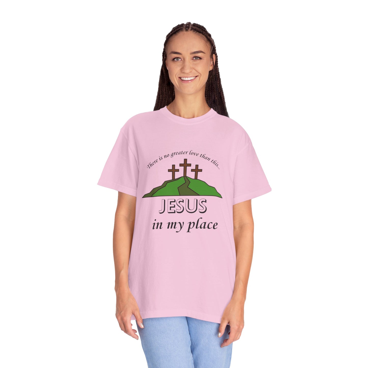 Jesus in My Place Tee