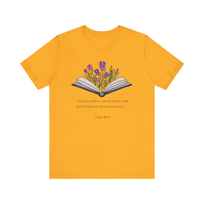 The Word of God Remains Forever Tee