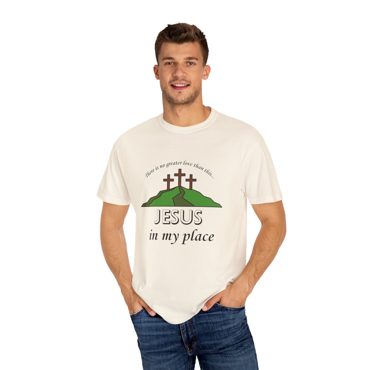 Jesus in My Place Tee