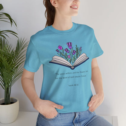 The Word of God Remains Forever Tee