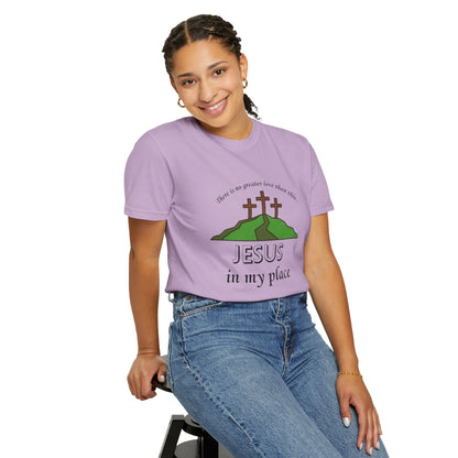 Jesus in My Place Tee