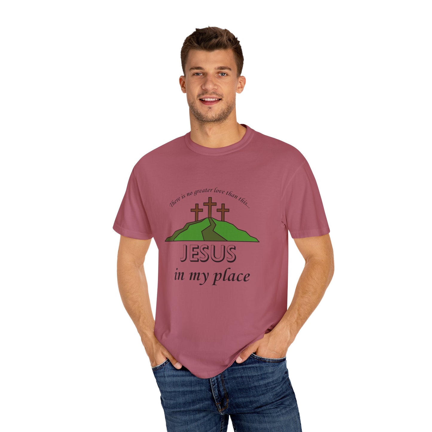 Jesus in My Place Tee