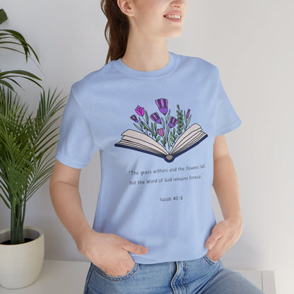 The Word of God Remains Forever Tee