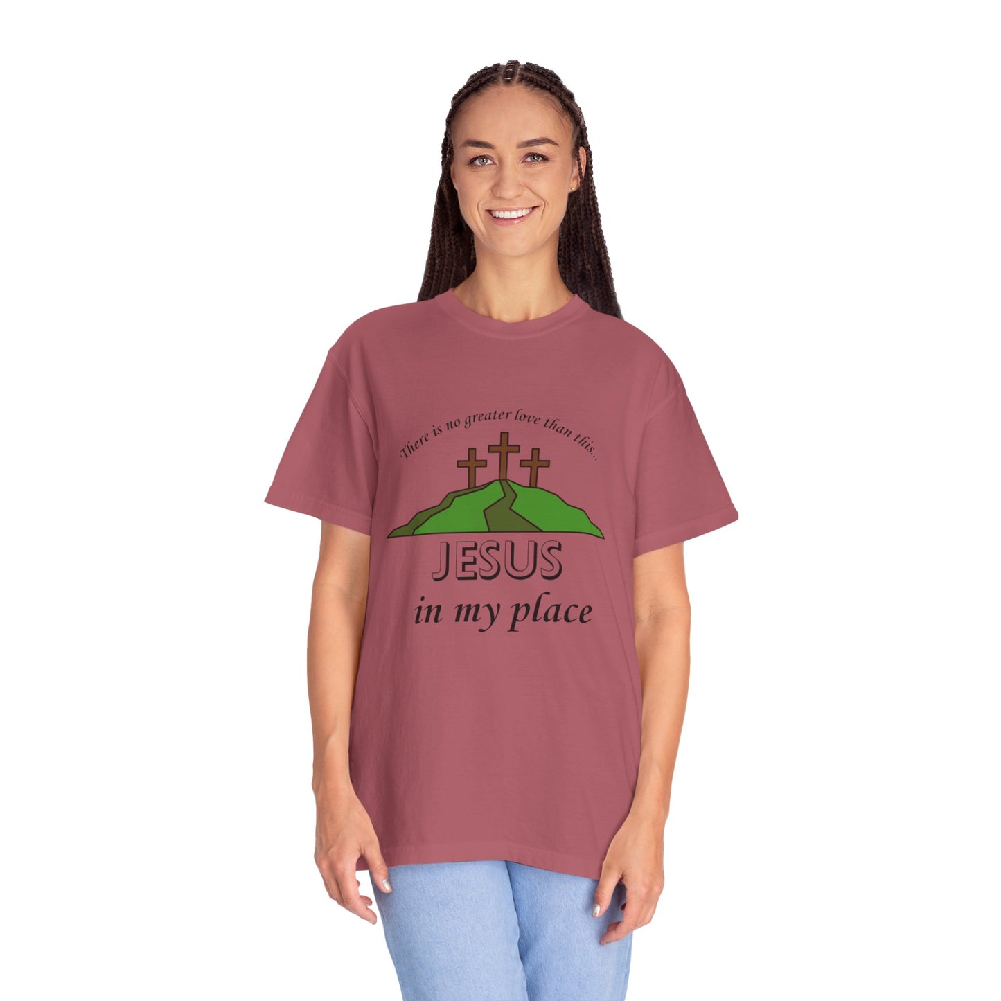 Jesus in My Place Tee