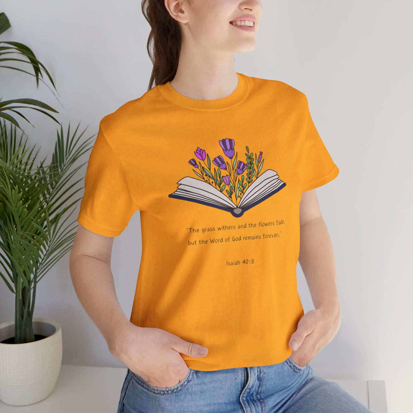 The Word of God Remains Forever Tee