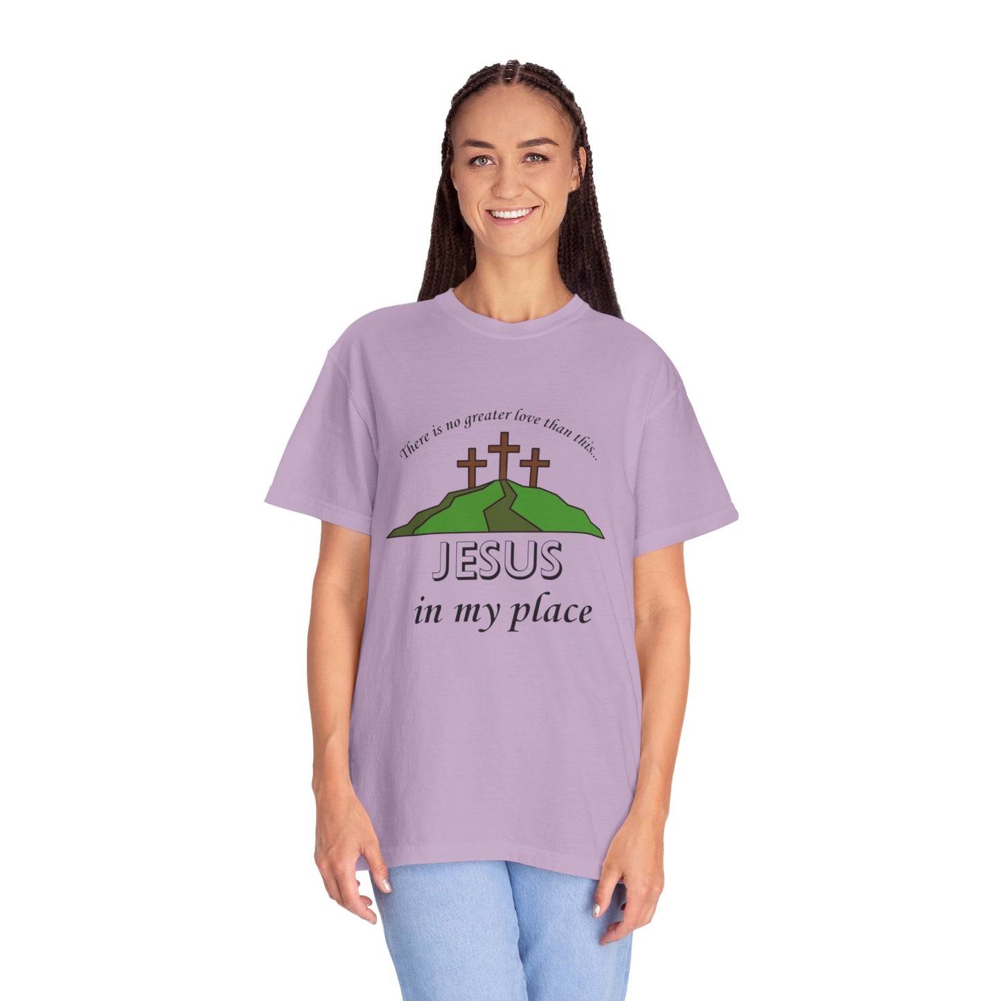 Jesus in My Place Tee