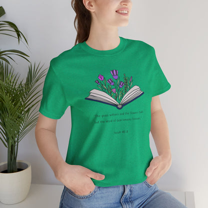 The Word of God Remains Forever Tee