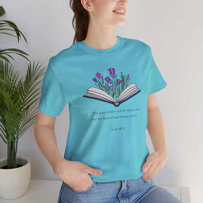 The Word of God Remains Forever Tee