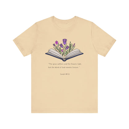 The Word of God Remains Forever Tee